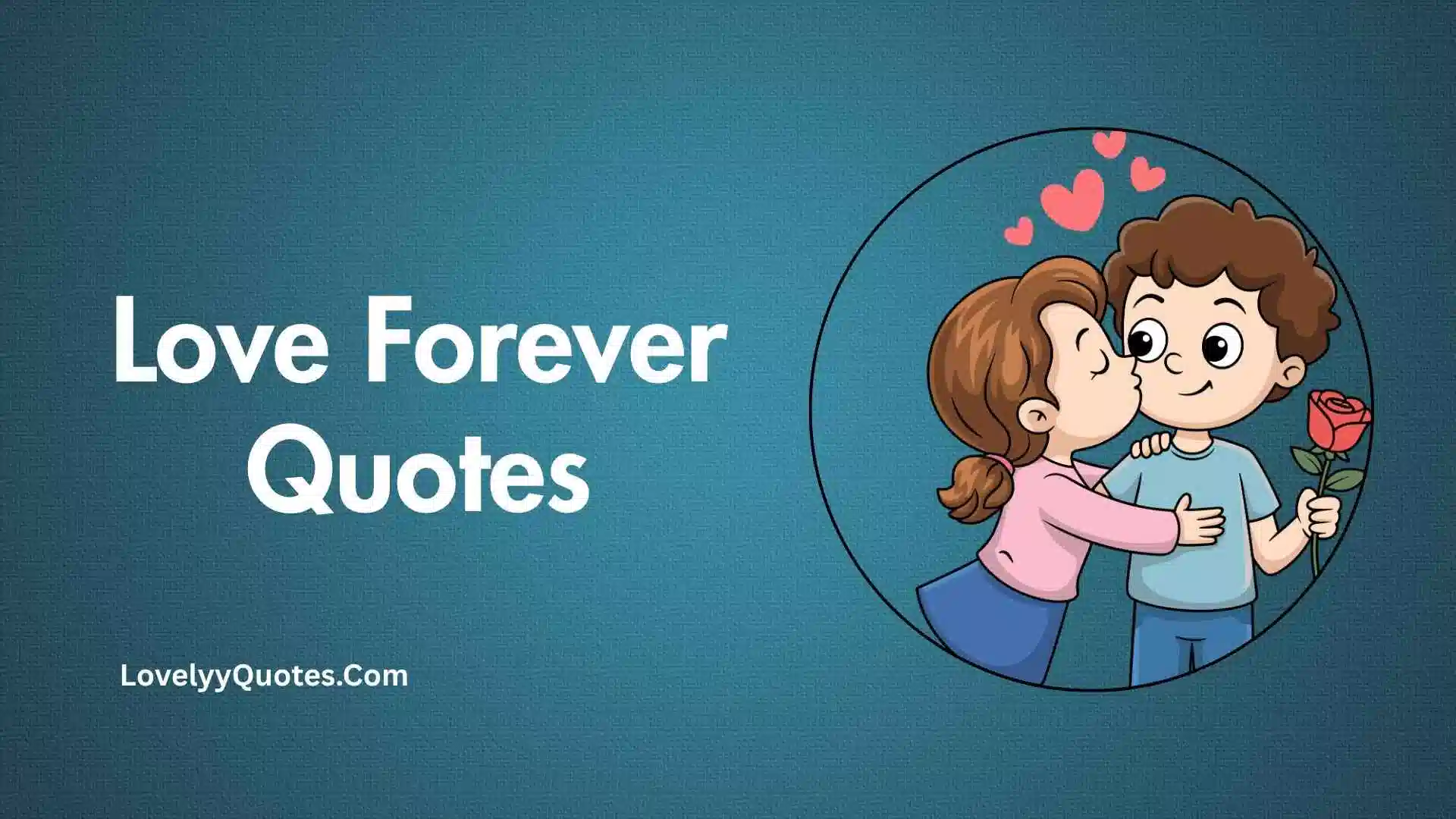 Love Forever Quotes