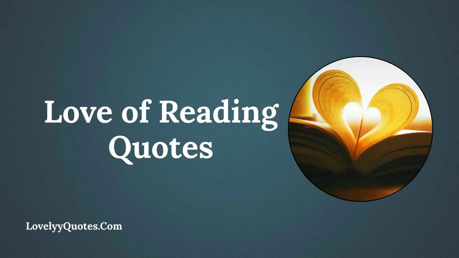 Love of Reading Quotes