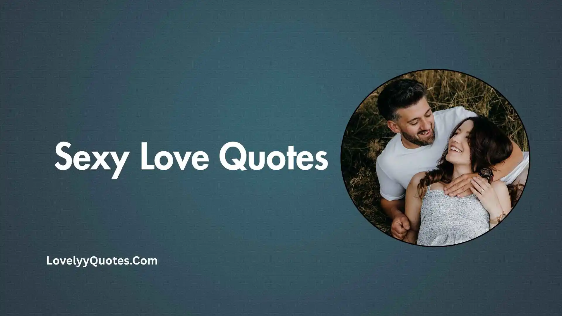 Sexy Love Quotes
