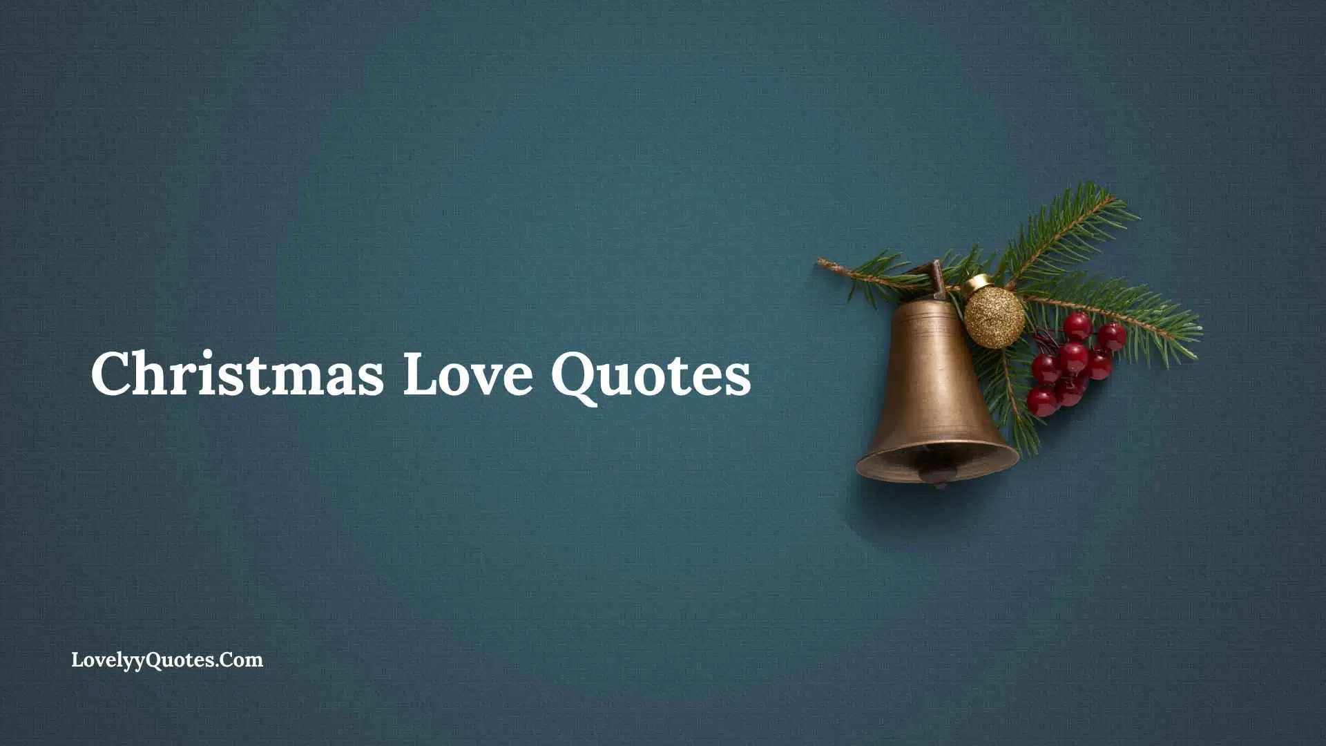 Christmas Love Quotes