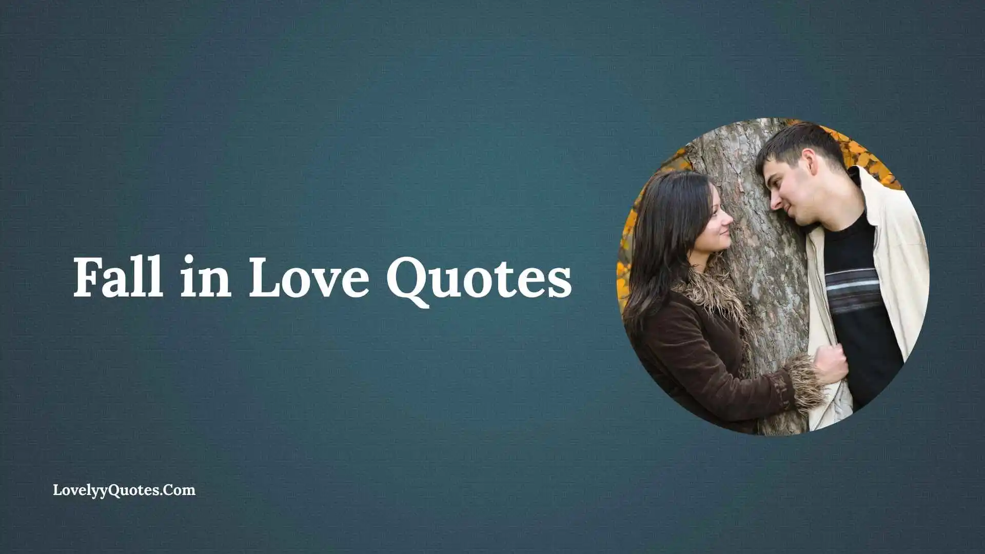 Fall in Love Quotes