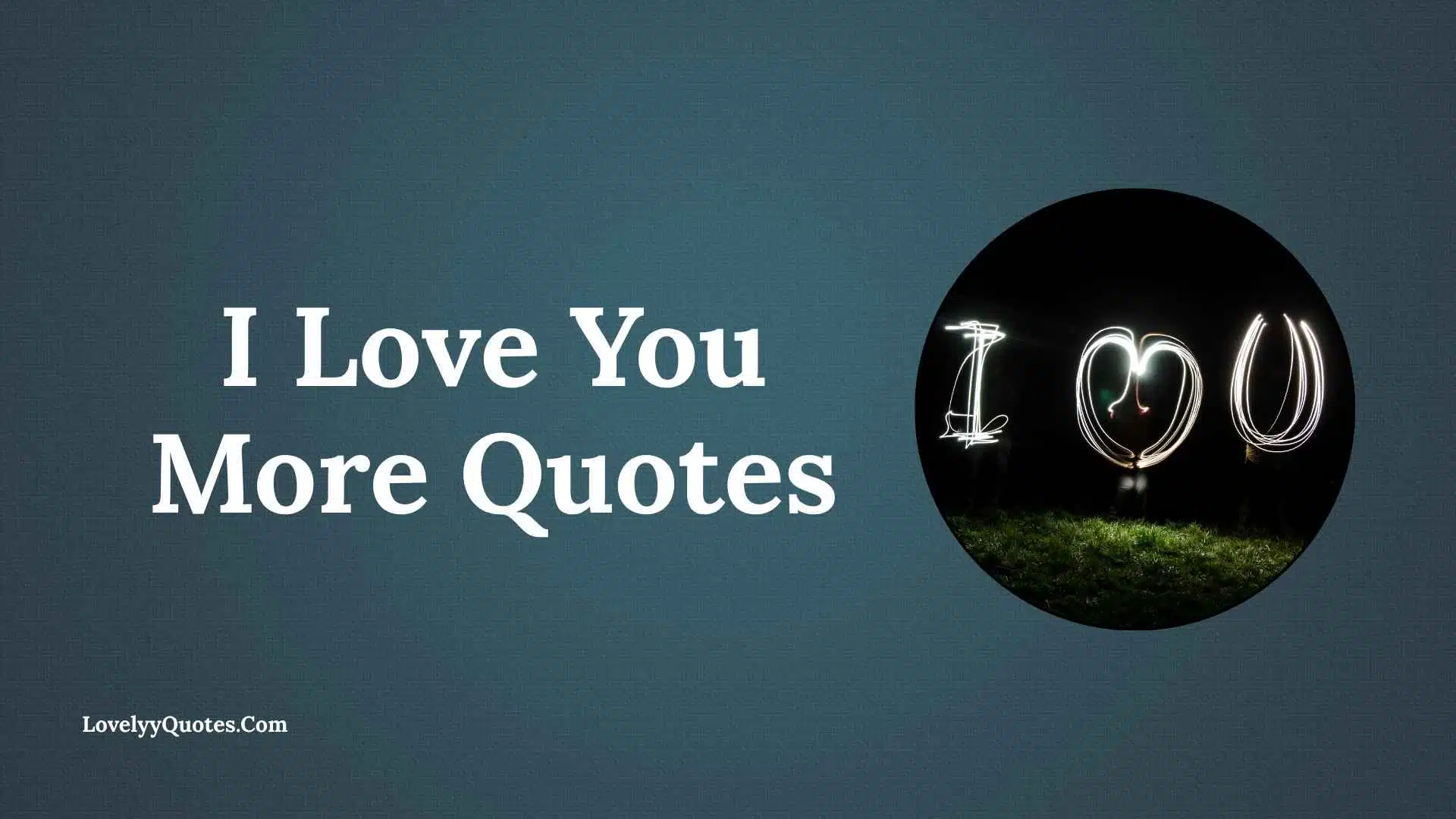 I Love You More Quotes