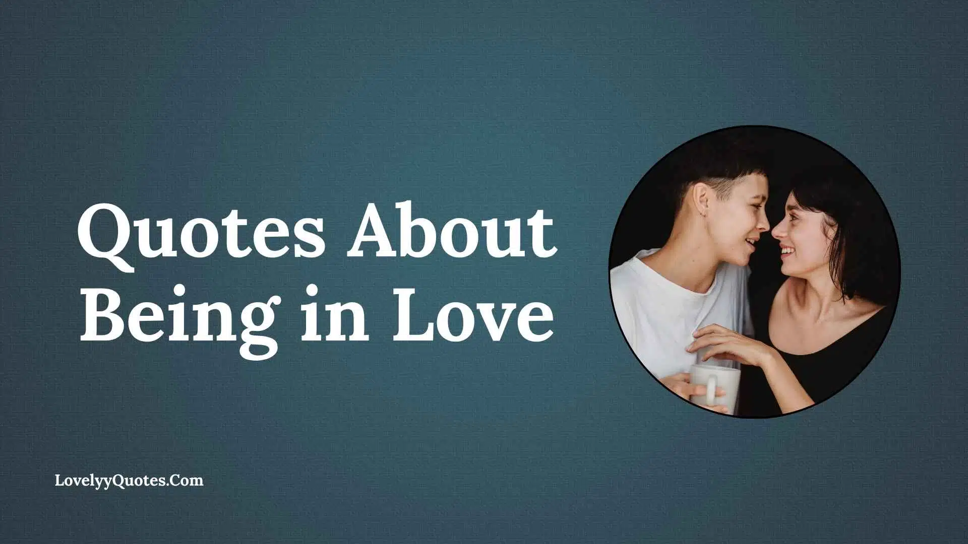 Quotes About Being in Love