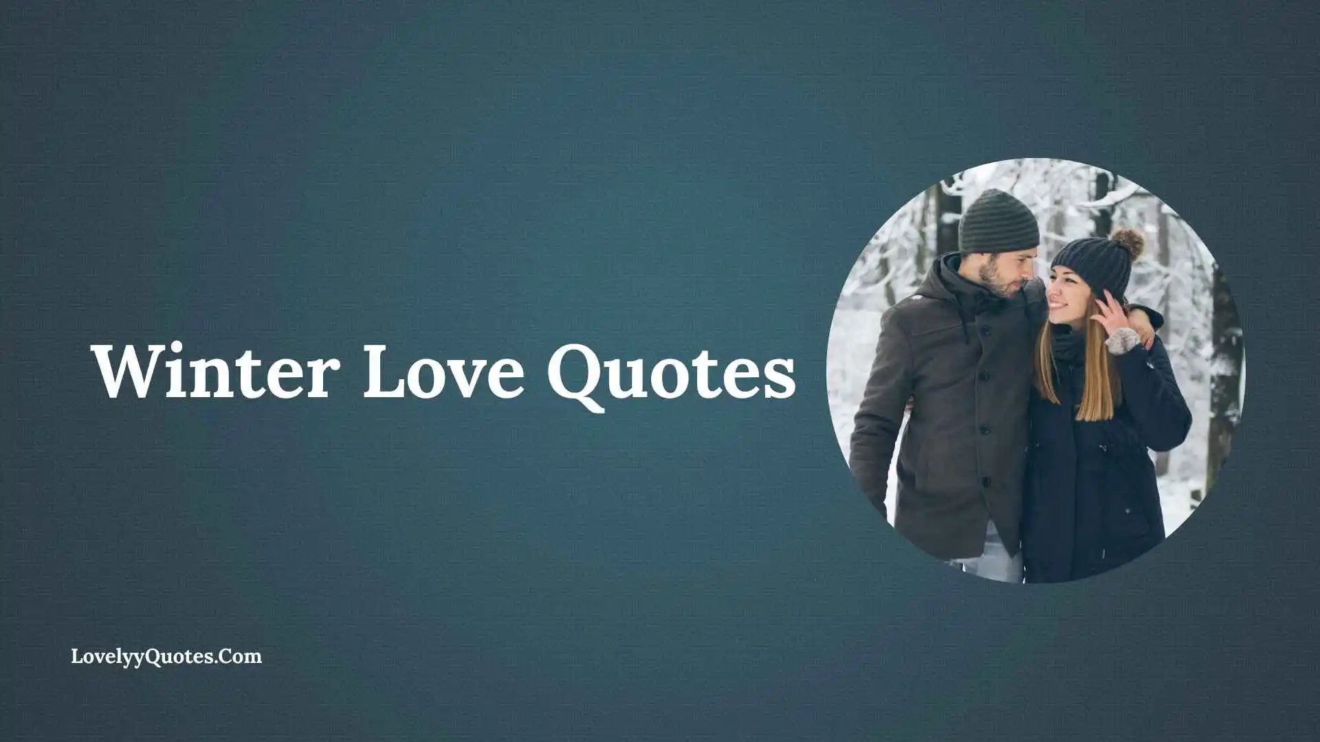 Winter Love Quotes