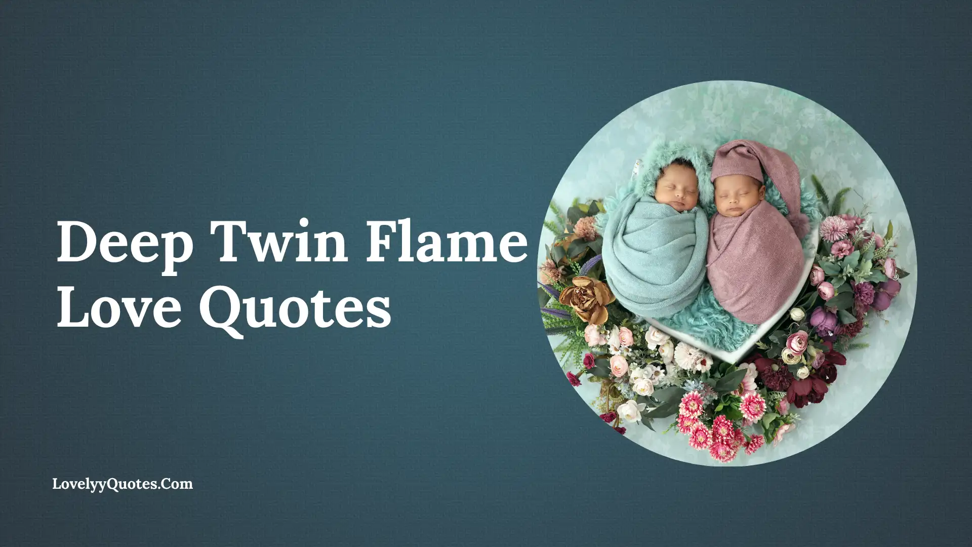 Deep Twin Flame Love Quotes