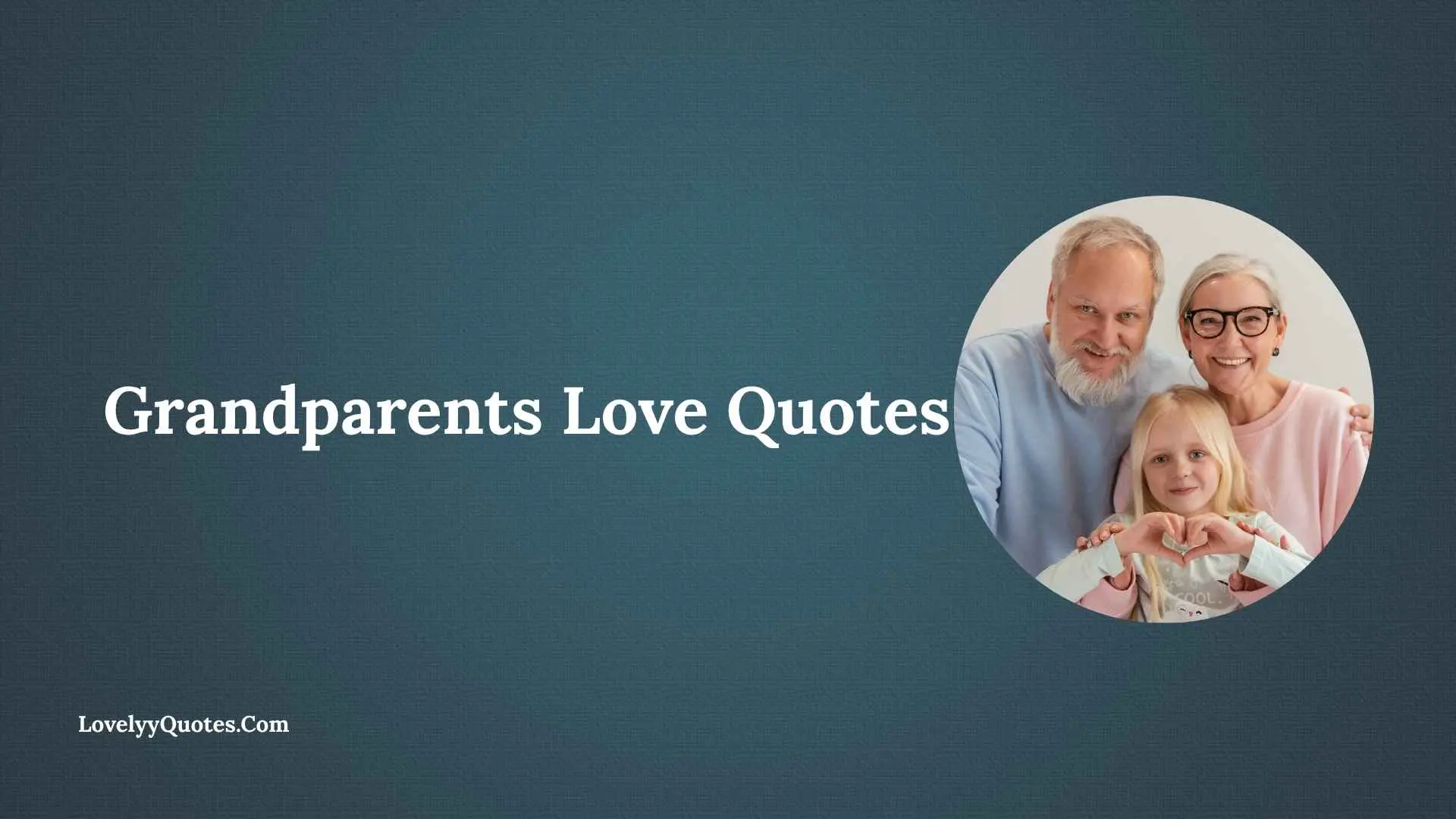 Grandparents Love Quotes