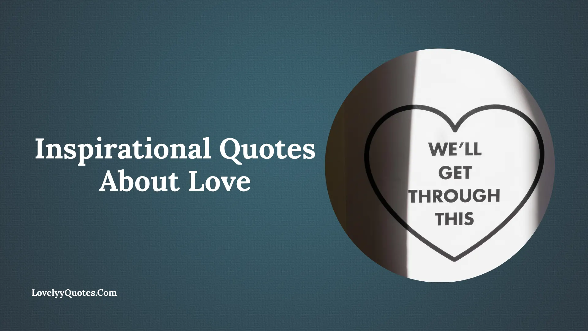 Inspirational Quotes About Love