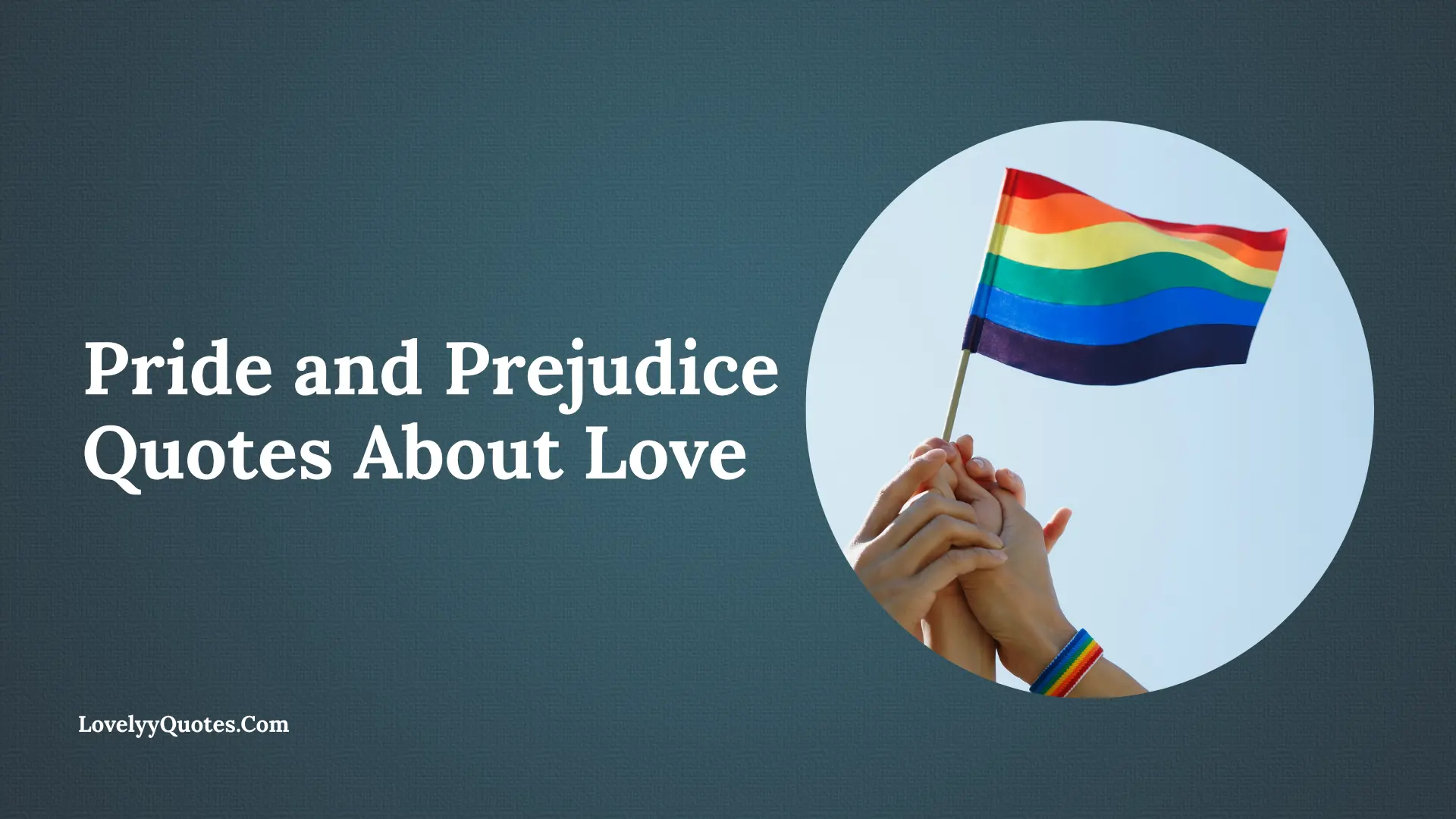 Pride and Prejudice Quotes About Love