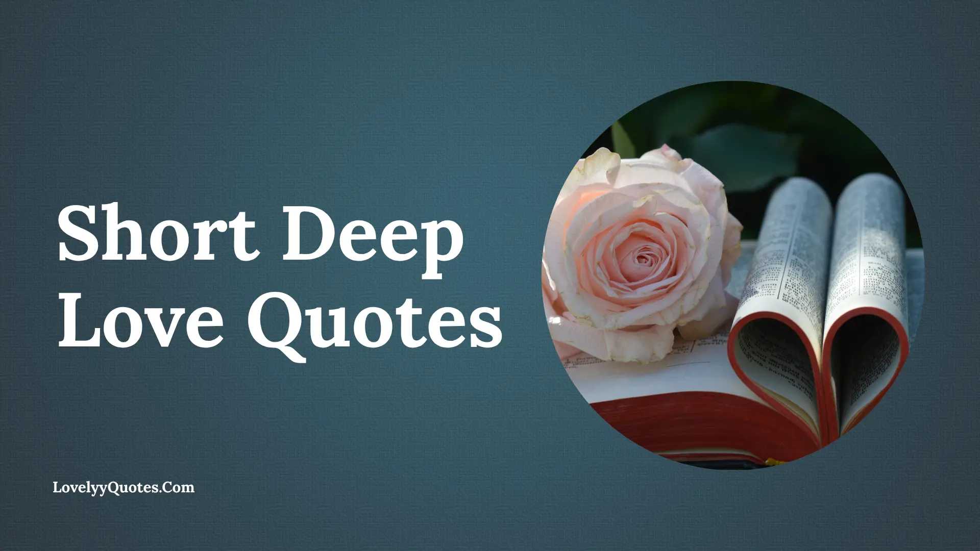 Short Deep Love Quotes