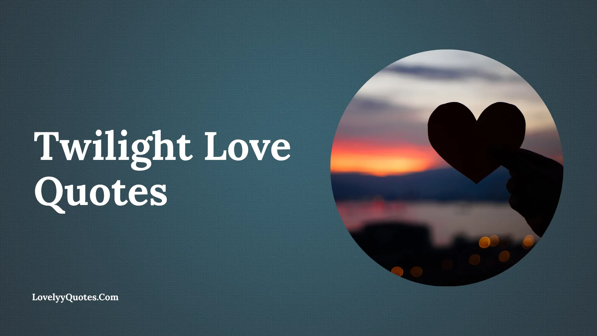 Twilight Love Quotes